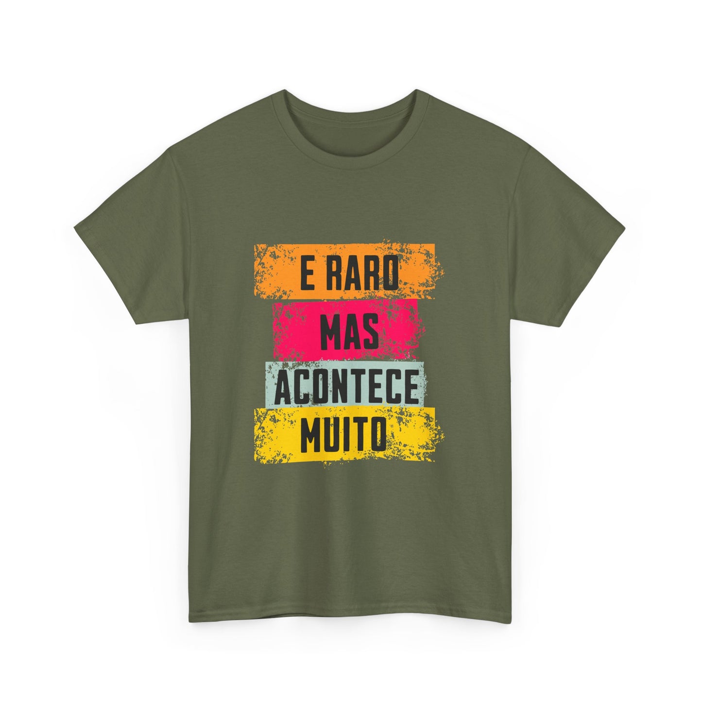 É raro mas acontece muito – T-shirt Unissexo