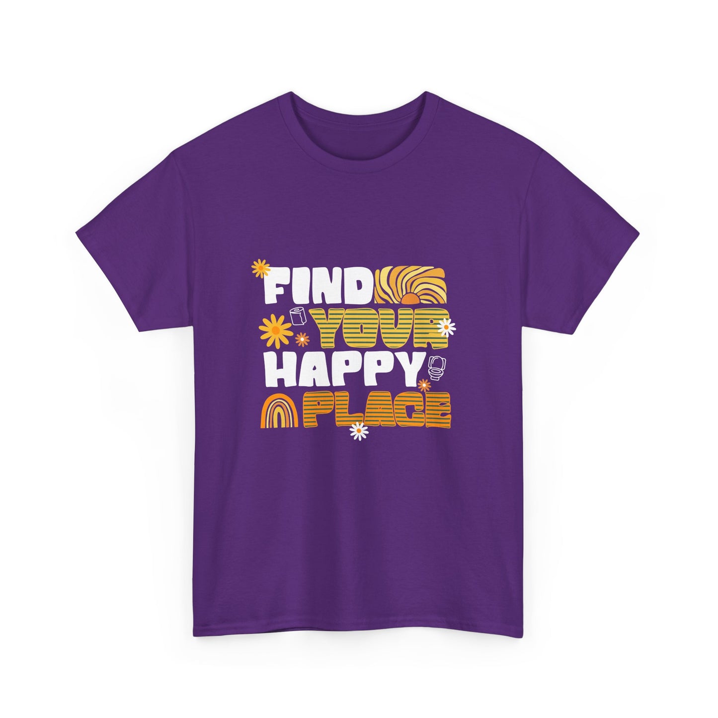 Find Your Happy Place – T-shirt Unissexo