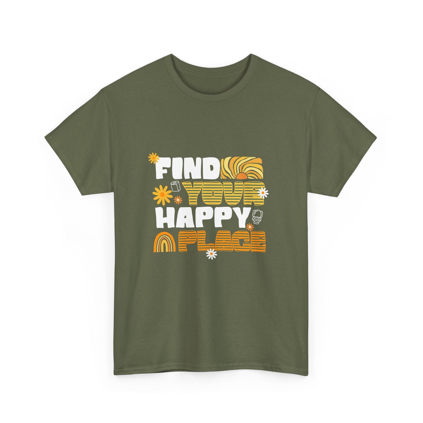Find Your Happy Place – T-shirt Unissexo