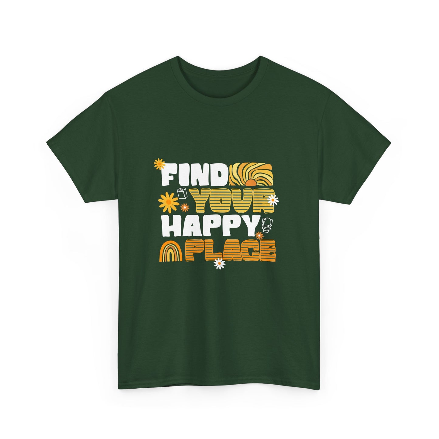 Find Your Happy Place – T-shirt Unissexo
